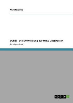 Paperback Dubai - Die Entwicklung zur MICE Destination [German] Book