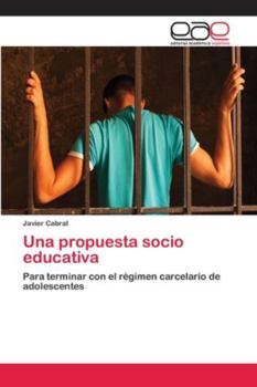 Paperback Una propuesta socio educativa [Spanish] Book