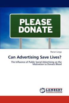 Paperback Can Advertising Save Lives? Book