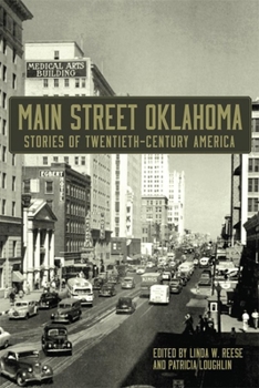 Paperback Main Street Oklahoma: Stories of Twentieth-Century America Book