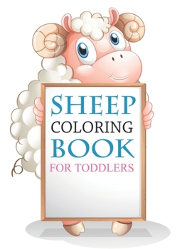 Paperback Sheep Coloring Book For Toddlers: Sheep Coloring Book For Girls Book