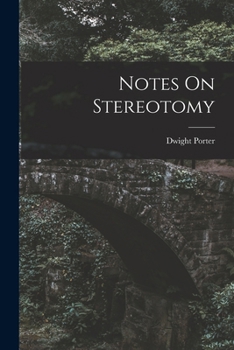 Paperback Notes On Stereotomy Book