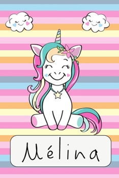 Mélina: carnet Personnalisé / Journal pour filles. (French Edition)