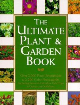 Hardcover The Ultimate Plant and Garden Book