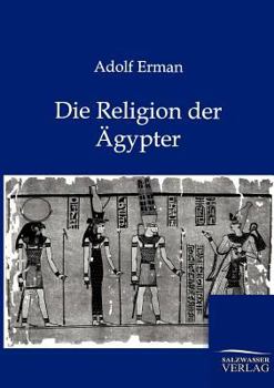 Paperback Die Religion der Ägypter [German] Book