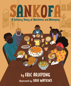 Hardcover Sankofa: A Culinary Story of Resilience and Belonging Book