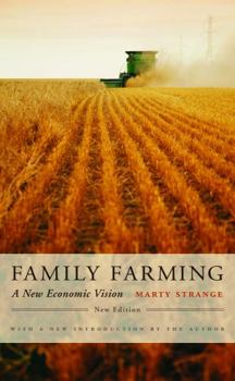 Paperback Family Farming: A New Economic Vision, New Edition Book