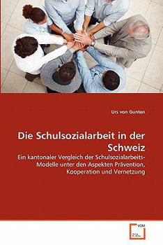 Paperback Die Schulsozialarbeit in der Schweiz [German] Book