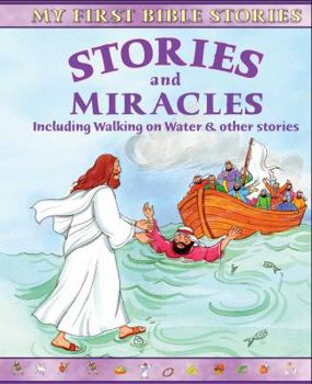 Hardcover Stories and Miracles: Inlcuding Adam & Eve and Other Stories Book