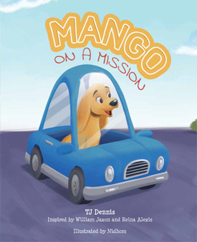 Hardcover Mango on a Mission Book