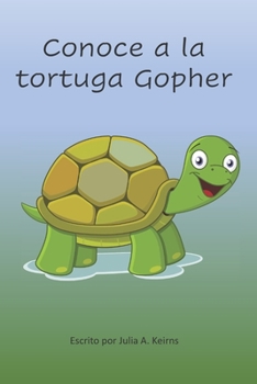 Paperback Conoce a la tortuga Gopher [Spanish] Book