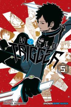 World Trigger T05 - Book #5 of the  [World Trigger]