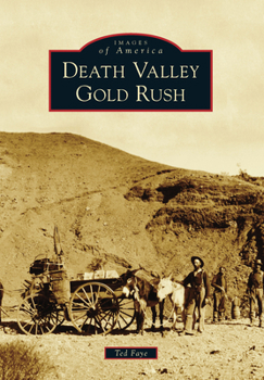 Paperback Death Valley Gold Rush Book