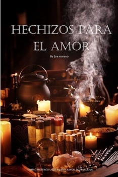 Paperback Hechizos de Amor [Spanish] Book