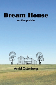 Hardcover Dream House On the Prairie Book