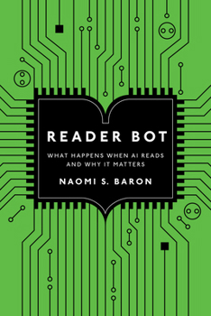 Reader Bot: What Happens When AI Reads and Why It Matters