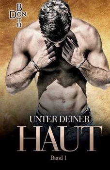 Paperback Unter deiner Haut [German] Book