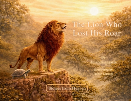 Paperback The Lion Who Lost His Roar Book