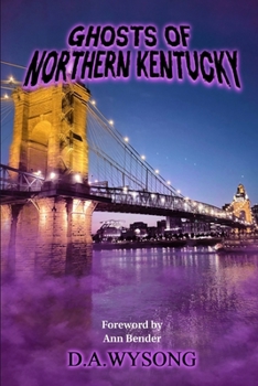 Paperback Ghosts of Northern Kentucky Book