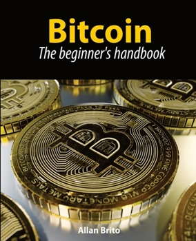 Paperback Bitcoin: The beginner's handbook Book