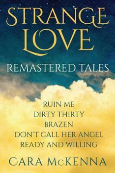 Paperback Strange Love: Remastered Tales Book