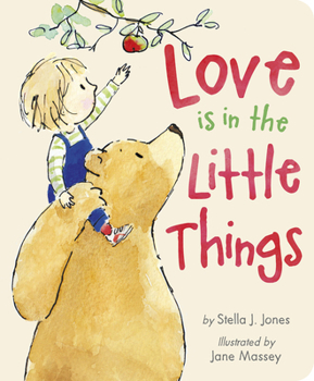 Board book Love Is in the Little Things Book