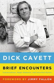 Hardcover Brief Encounters: Conversations, Magic Moments, and Assorted Hijinks Book