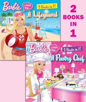 Paperback Barbie I Can Be a Pastry Chef/I Can Be a Lifeguard Book