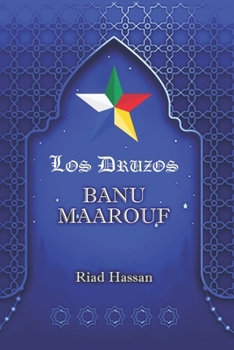 Paperback Los Druzos: Banu Maarouf [Spanish] Book