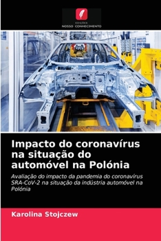 Paperback Impacto do coronavírus na situação do automóvel na Polónia [Portuguese] Book