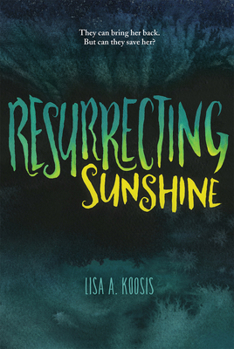 Hardcover Resurrecting Sunshine Book