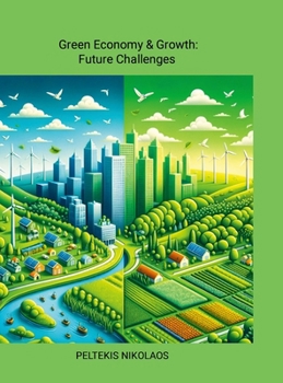 Hardcover Green Economy & Growth: Future Challenges Book
