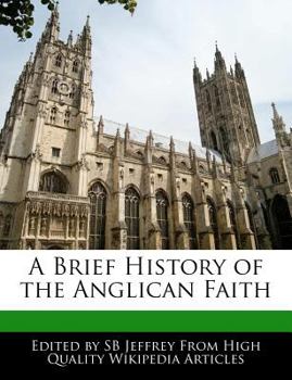 Paperback A Brief History of the Anglican Faith Book