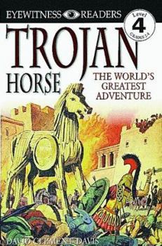 Hardcover DK Readers: Trojan Horse (Level 4: Proficient Readers) (DK READERS LEVEL 4) Book