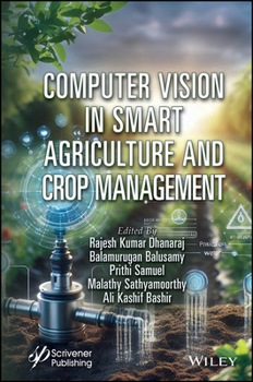Hardcover Computer Vision in Smart Agriculture and Crop Management Book