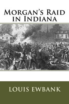 Paperback Morgan's Raid in Indiana Book