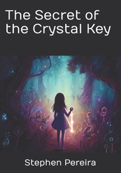 Paperback The Secret of the Crystal Key Book