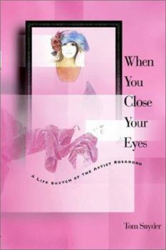 Hardcover When You Close Your Eyes Book