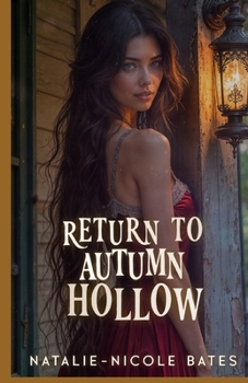 Paperback Return to Autumn Hollow: Autumn Hollow Book
