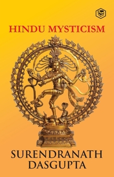 Paperback Hindu Mysticism [Paperback] Dasgupta, S. N. Book