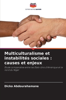 Paperback Multiculturalisme et instabilités sociales: causes et enjeux [French] Book