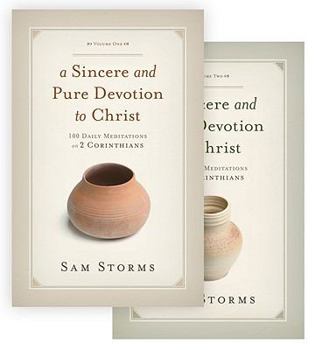 Paperback A Sincere and Pure Devotion to Christ: 100 Daily Meditations on 2 Corinthians Book