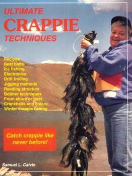 Paperback Ultimate Crappie Techniques Book