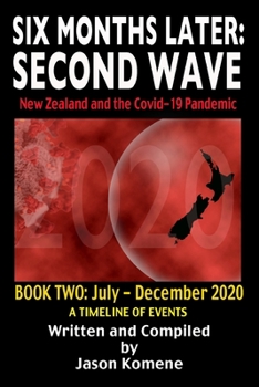 Paperback Six Months Later: Second Wave Book