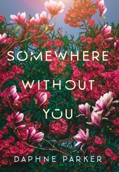 Hardcover Somewhere Without You Book