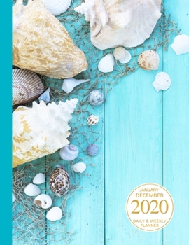 Paperback January - December 2020 Daily & Weekly Planner: 1 Year Personal Calendar; Seashells And Net On Blue Book