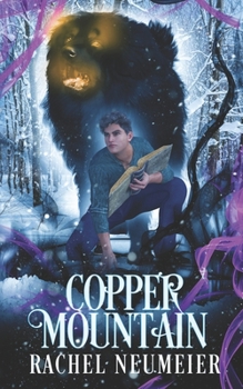 Copper Mountain - Book #4 of the Black Dog