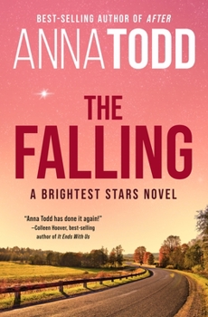 Paperback The Falling: A Brightest Stars Novel Book