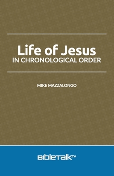 Paperback Life of Jesus in Chronological Order Book