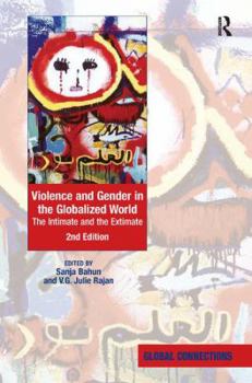 Hardcover Violence and Gender in the Globalized World: The Intimate and the Extimate Book